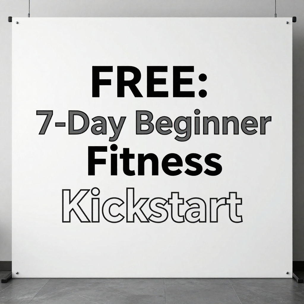 The 7-Day Beginner Fitness Kickstart